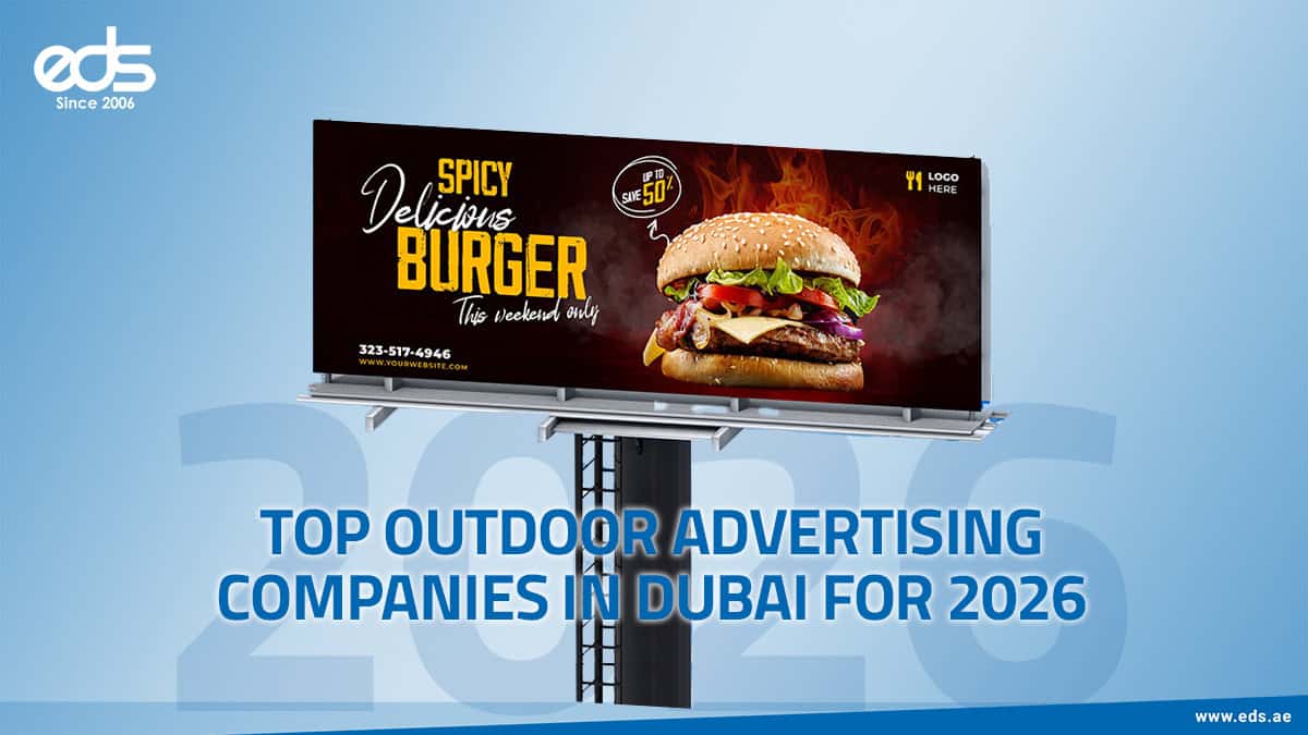 Top Outdoor Advertising Companies in Dubai for 2026