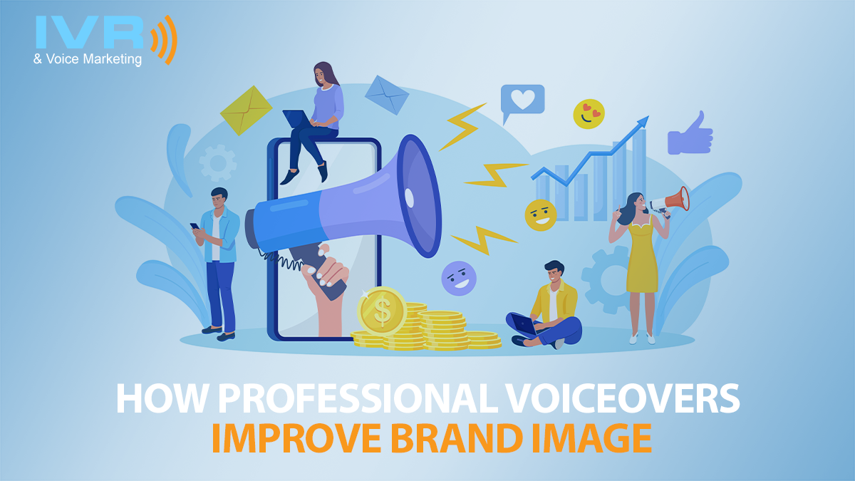 How Professional Voiceovers Improve Brand Image